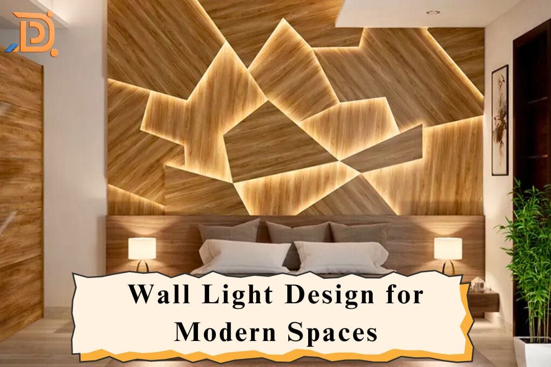 Wall Light Design for Modern Spaces
